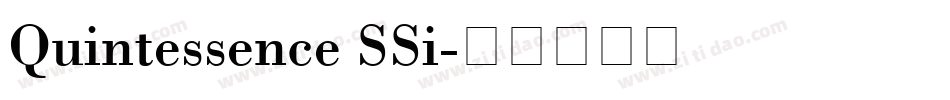 Quintessence SSi字体转换